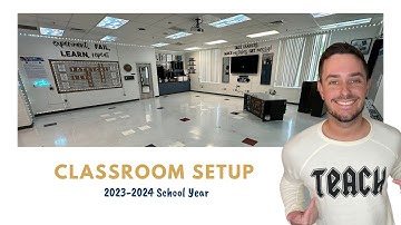Classroom Setup: 2023-2024