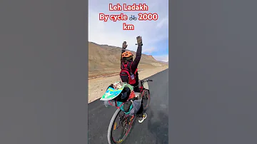 Leh Ladakh By Cycle 2000 Km Trending Travel Foryou Shorts Cycle Cyclist Cycling Vlogger 