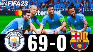 FIFA 23 - MESSI, RONALDO, MBAPPE, NEYMAR, ALL STARS - MAN CITY 69-0 FC BARCELONA - UCL FINAL!