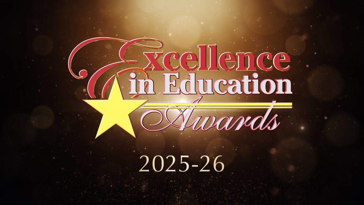 2025 - 2026 Excellence in Education Awards