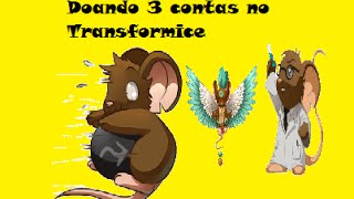 Doando 3 contas do Transformice