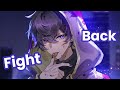 Nightcore Fight Back Lyrics