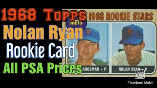 1968 Topps Nolan Ryan Rookie Card (All PSA Prices)