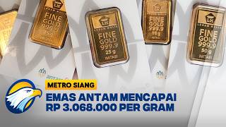 Harga Emas Melonjak, Ini Sebabnya! - [Metro Siang]