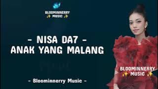 Nisa (Deli Serdang) - Anak Yang Malang Lirik Lagu || Nisa Da7 - Anak Yang Malang Lirik Lagu