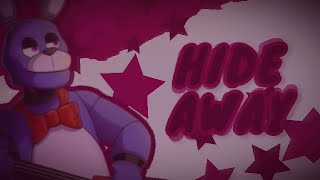 Hide Away | MEP PART • 4 | @HJ_takami