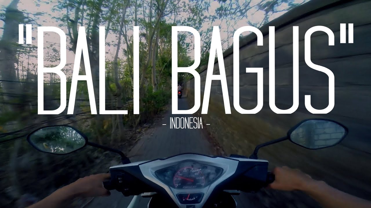 "BALI BAGUS" #1 - YouTube