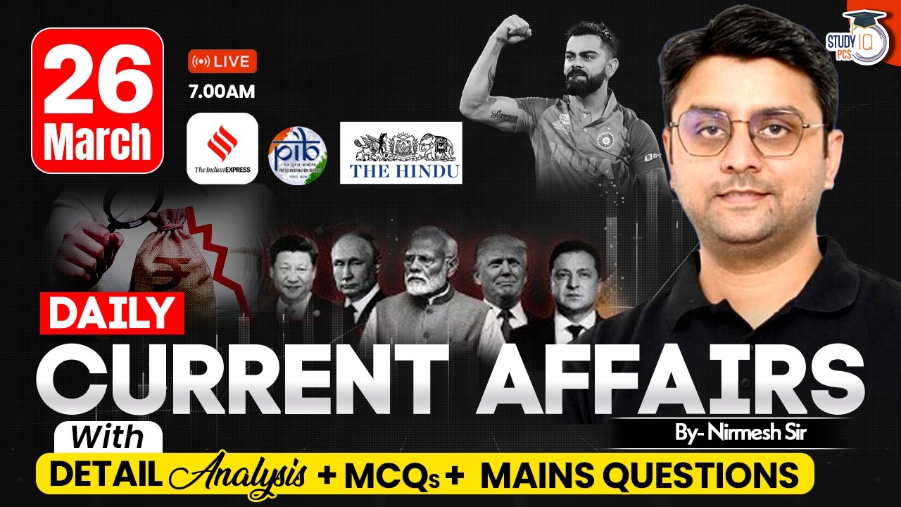 Current Affairs 2026 Today | 26 March 2026 Current Affairs | Daily ...