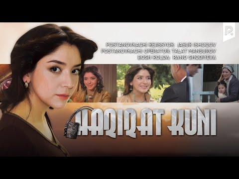 Haqiqat kuni (o'zbek film) | Хакикат куни (узбекфильм)