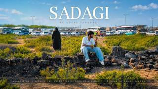 Sadagi l Adeel Sarabazi l Official Music Video