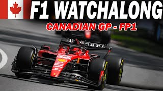 🔴 F1 Watchalong - CANADIAN GP - FP1 - with Commentary & Timings