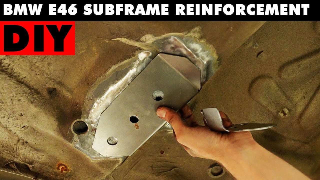 Усиление подрамника BMW E46 | ECS DIY