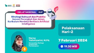 Hari 2 : Diklat Inovasi Perangkat Ajar Kurikulum Merdeka Berbasis Artificial Intelligence