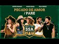 Maiara & Maraisa, Naiara, Fred & Fabricio - PECADO DE AMOR / PARE [ SERTANEJO SÉRIE A ]