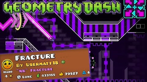 Fracture by: Usermatt18 - Geometry Dash