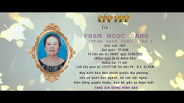 LE TANG BA PHAM NGOC SANG HT 71 TUOI   PHAN 01