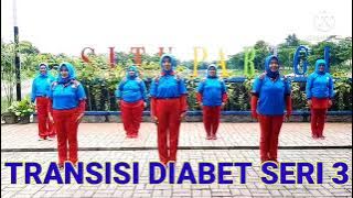 TRANSISI SENAM DIABET SERI 3// RICKY & IPSELA P.BETUNG#