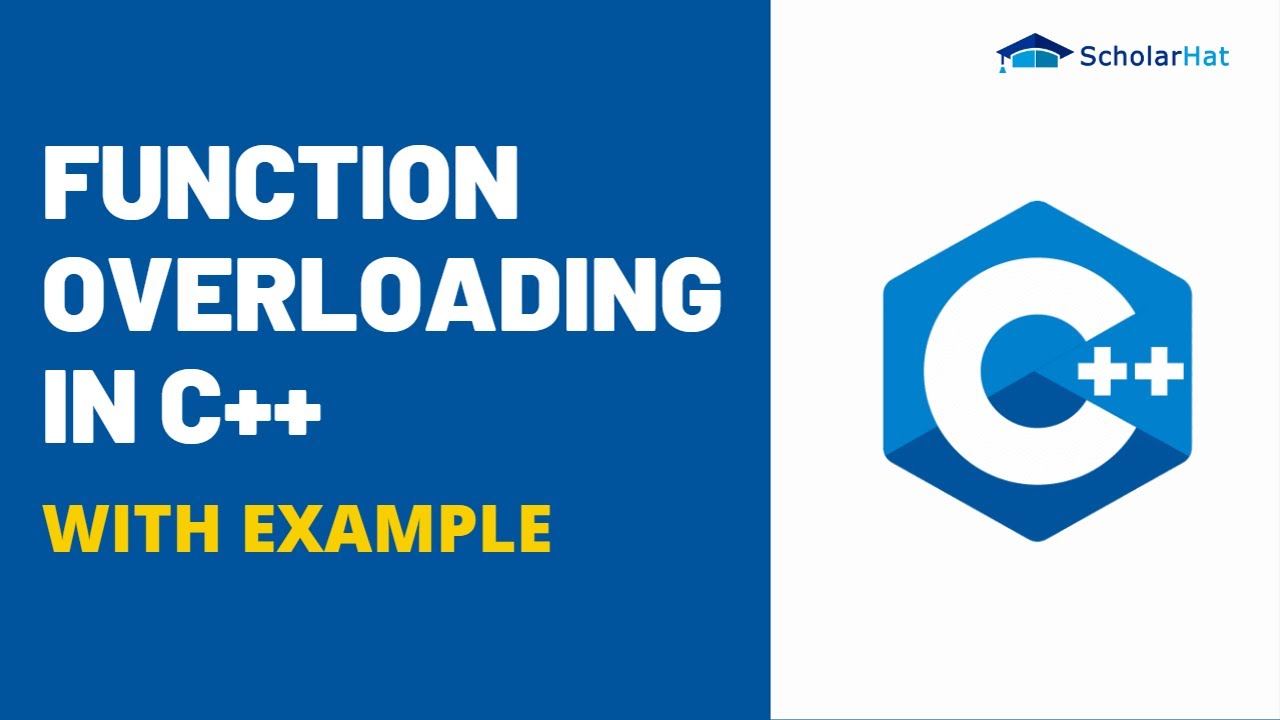 Overloading Functions in C++ Programming with Examples