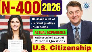2026, Actual Interview of U.S. Citizenship 2026, N-400 Naturalization Interview, Small talk #n400