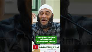 Most Diseases Are Caused by Overeating - Dr. Zaidul Akbar Official #jsr #zaidulakbar