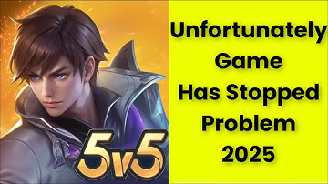How to Fix Unfortunately Moba Legends: 5v5! Game has Stopped Problem 2025