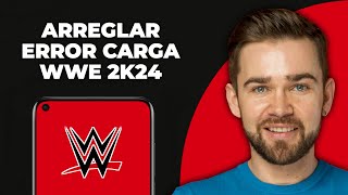Error de carga fallida en WWE 2K24 en PC/PS5/XBOX | Soluciones explicadas 2025