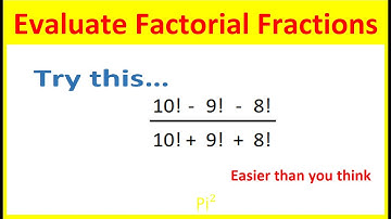 How to Evaluate a Factorial Fraction