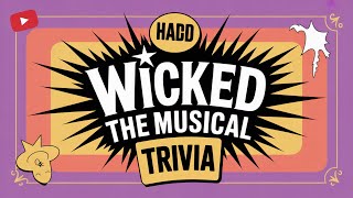 Ultimate Wicked Musical Challenge: 20 Expert-Level Questions