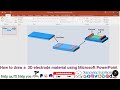 How to draw a 3D electrode material using Microsoft PowerPoint