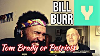 Bill Burr on Tom Brady joining the Buccaneers | Reaction