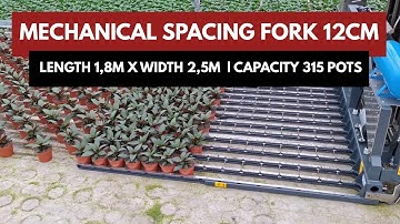Mechanische Wijderzetvork 12 cm | Lengte 1,8 m Breedte 2,5 m | Capaciteit 315 potten