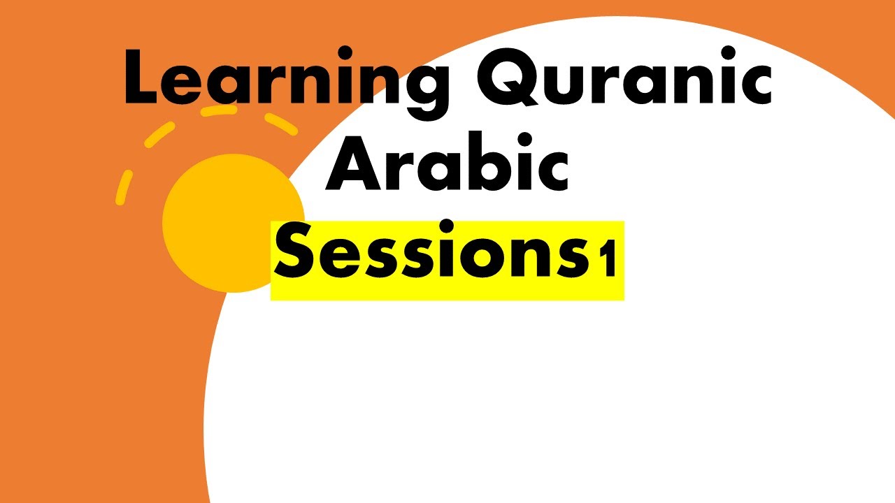 Learning Quranic Arabic Intro and Noun - YouTube