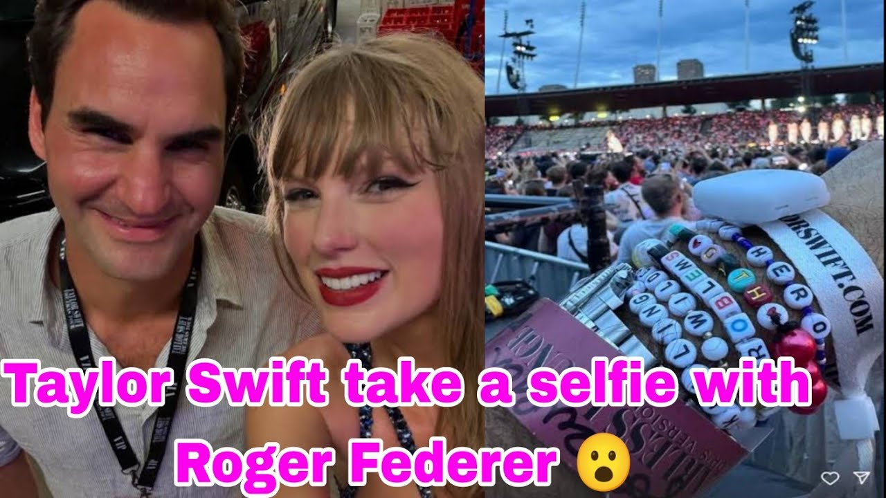 OMG ! Taylor Swift take a selfie with Roger Federer after eras tour