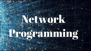 Network Programming (Part 1)