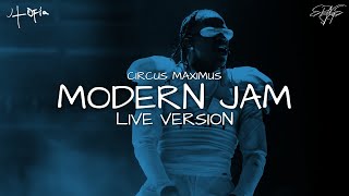 Travis Scott - MODERN JAM (Live Version)