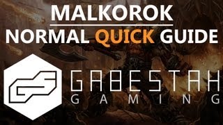 Malkorok Normal Quick Raid Guide [VOX]