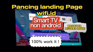 cara konek wifi.id ke smart tv non android. Tidak muncul landing page wifi.id