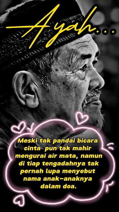 Pesan ttg ayah #pesan #shortsvideo #quotes #pesanbijak #ayah