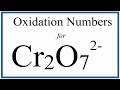 Oxidation Numbers and Dichromate Ion