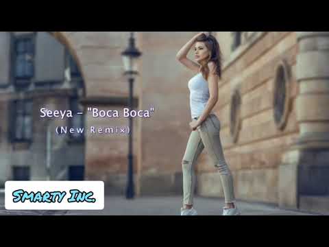 Seeya - Boca Boca (Remix)