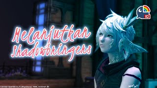 【Final Fantasy XIV】Melanjutkan Shadowbringers【 NIJISANJI | Derem Kado 】