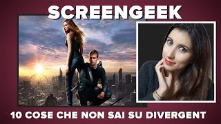 10 cose che non sai sulla saga di DIVERGENT | #Screengeek