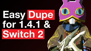 Insanely Easy ITEM DUPE for SWITCH 2 & 1.4.1 | Tears of the Kingdom