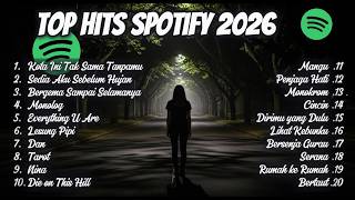 Download Lagu Lagu Trending Spotify Indonesia 2026 ｜ Hits Viral Terbaru 2026 ｜ Top Chart 2026 MP3