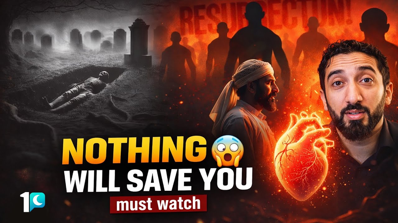 On the Day of Judgment, Nothing Will Save You  A Powerful Reminder by Nouman Ali Khan 