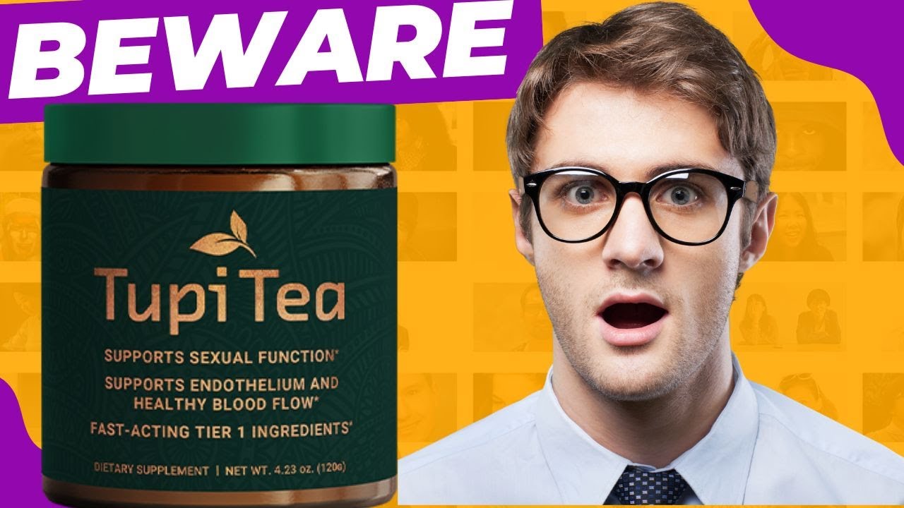 TUPI TEA Best Review 2023 | Tupi Tea Review | Tupi Tea Reviews Tupi Tea Supplement Reviews | Tupitea