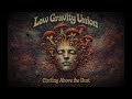 Low Gravity Union – Circling Above the Dust (Full Album) | Psychedelic Stoner Rock