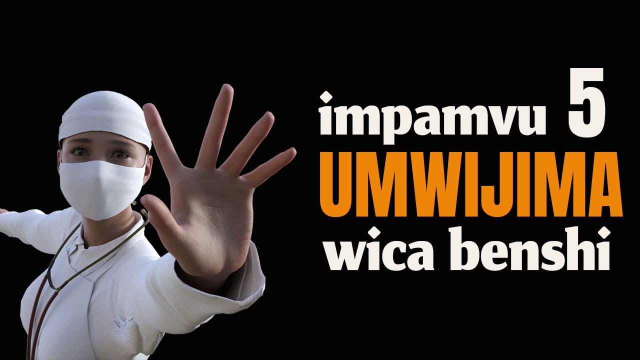 IMPAMVU 5 ZITERA UMWIJIMA KURWARA BIKOMEYE