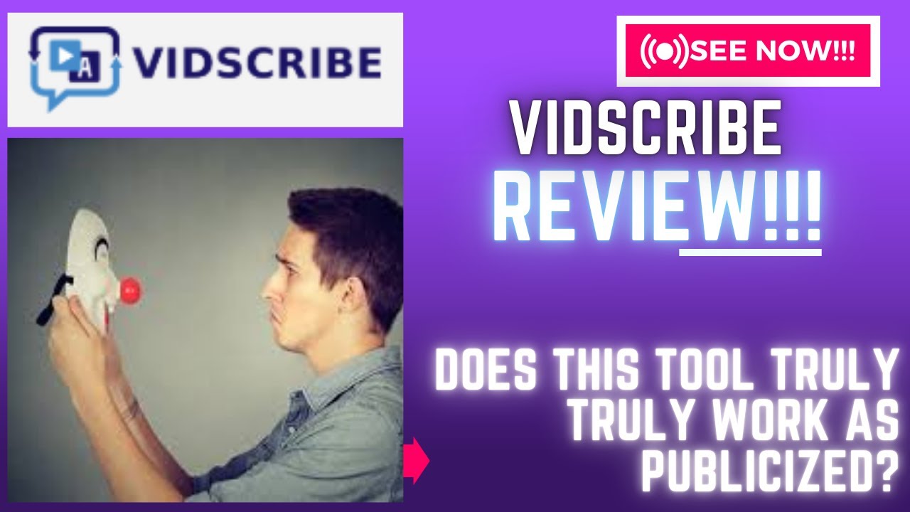 VidScribe Review-Does This Tool Truly Truly Work As Publicized?See(Check Before use