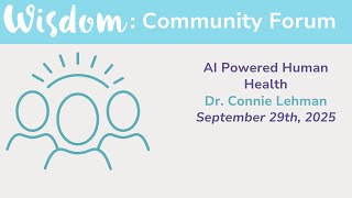 WISDOM Study: AI Powered Human Health